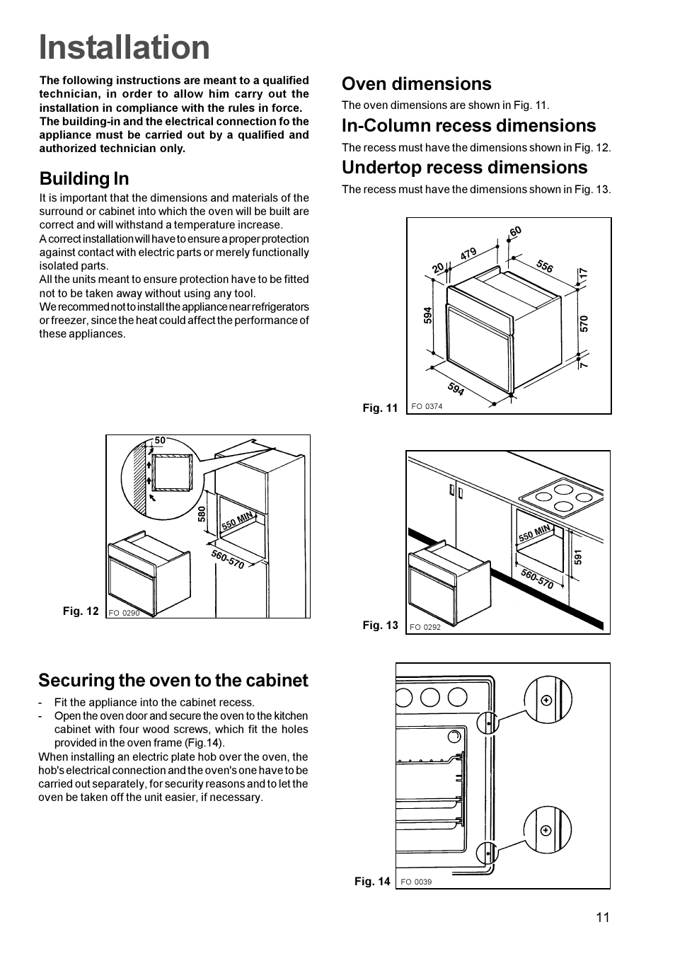 Installation, Securing the oven to the cabinet, Building in | Oven dimensions, In-column recess dimensions, Undertop recess dimensions | Zanussi ZBF 610 User Manual | Page 11 / 11