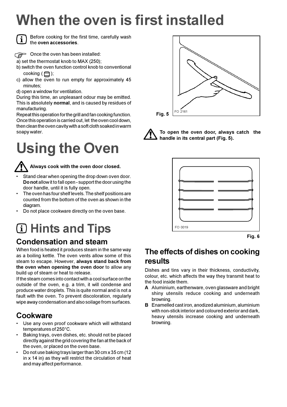 When the oven is first installed, Using the oven, Hints and tips | Condensation and steam, Cookware, The effects of dishes on cooking results | Zanussi ZBF 610 User Manual | Page 5 / 11