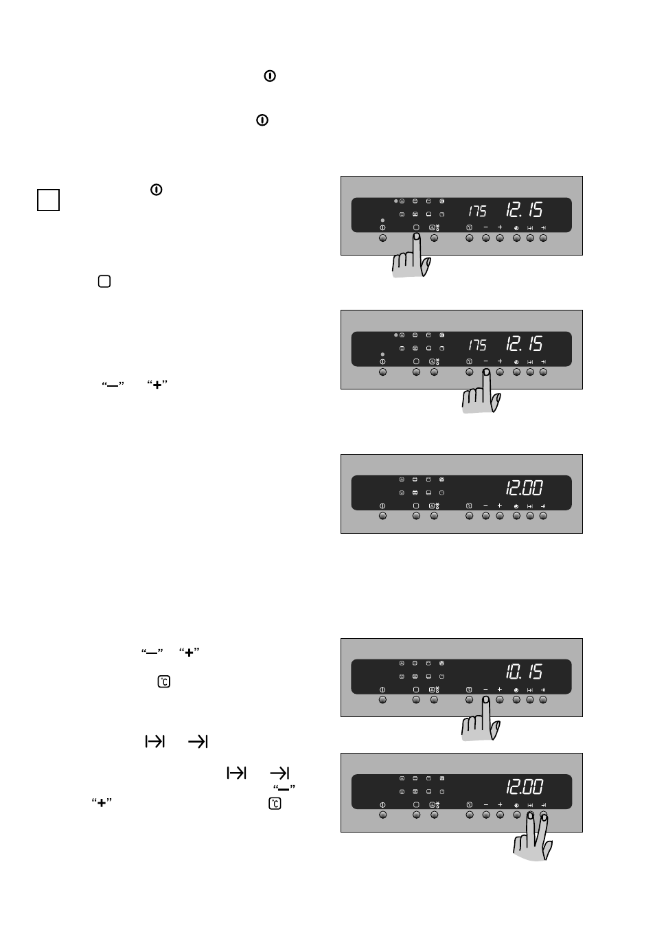 How to set the time of day, On/off" push button, Oven function control push button | Increase and decrease push buttons | Zanussi ZBM 878 User Manual | Page 6 / 30