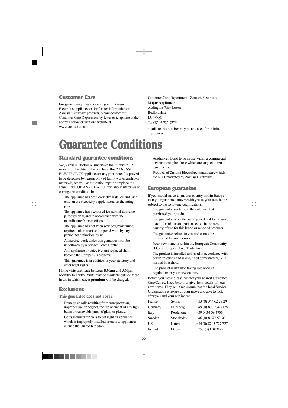 Guarantee conditions, Standard guarantee conditions, Exclusions | European guarantee, Customer care | Zanussi ZWF 1237 W User Manual | Page 22 / 28