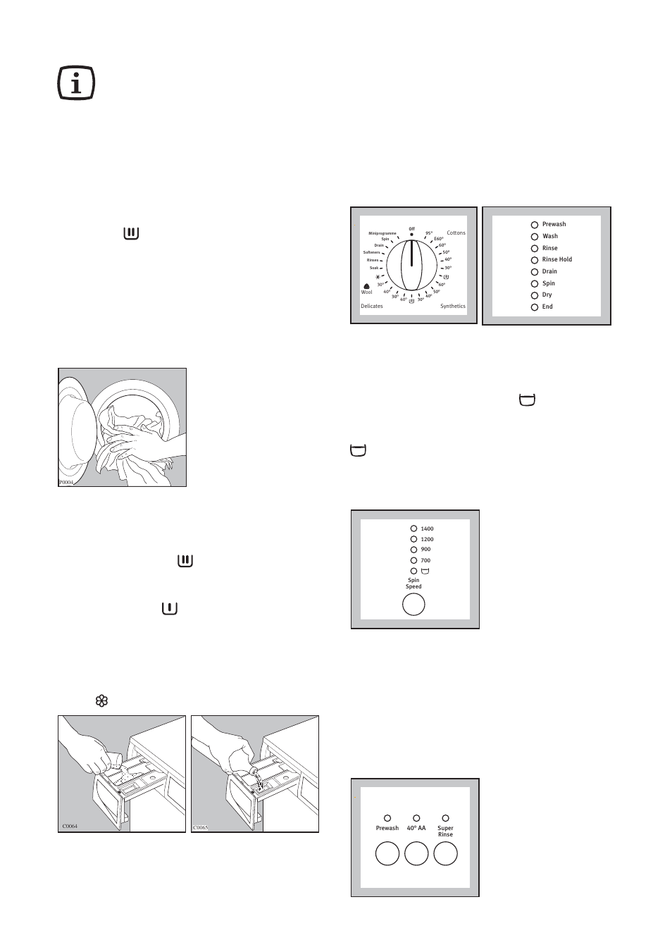 Operating sequence, Load the laundry, Measure out the detergent | Measure out the fabric softener, Select the required programme, Select the spin speed or the rinse hold option, Select the desired options | Zanussi ZWD 1680 W User Manual | Page 10 / 29