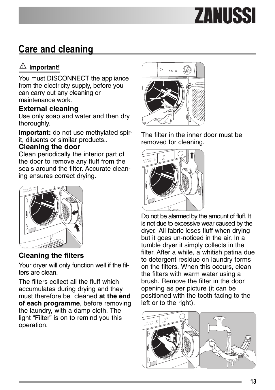 Care and cleaning, External cleaning, Cleaning the door | Cleaning the filters | Zanussi ZDC37100W User Manual | Page 13 / 28