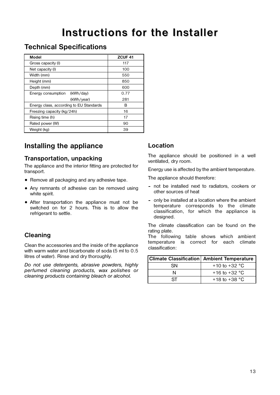 Installing the appliance, Technical specifications | Zanussi ZCUF 41 User Manual | Page 13 / 16