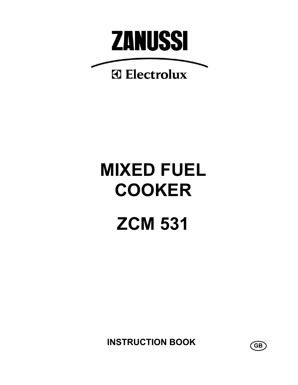 Zanussi ZCM 531 GB User Manual | 28 pages