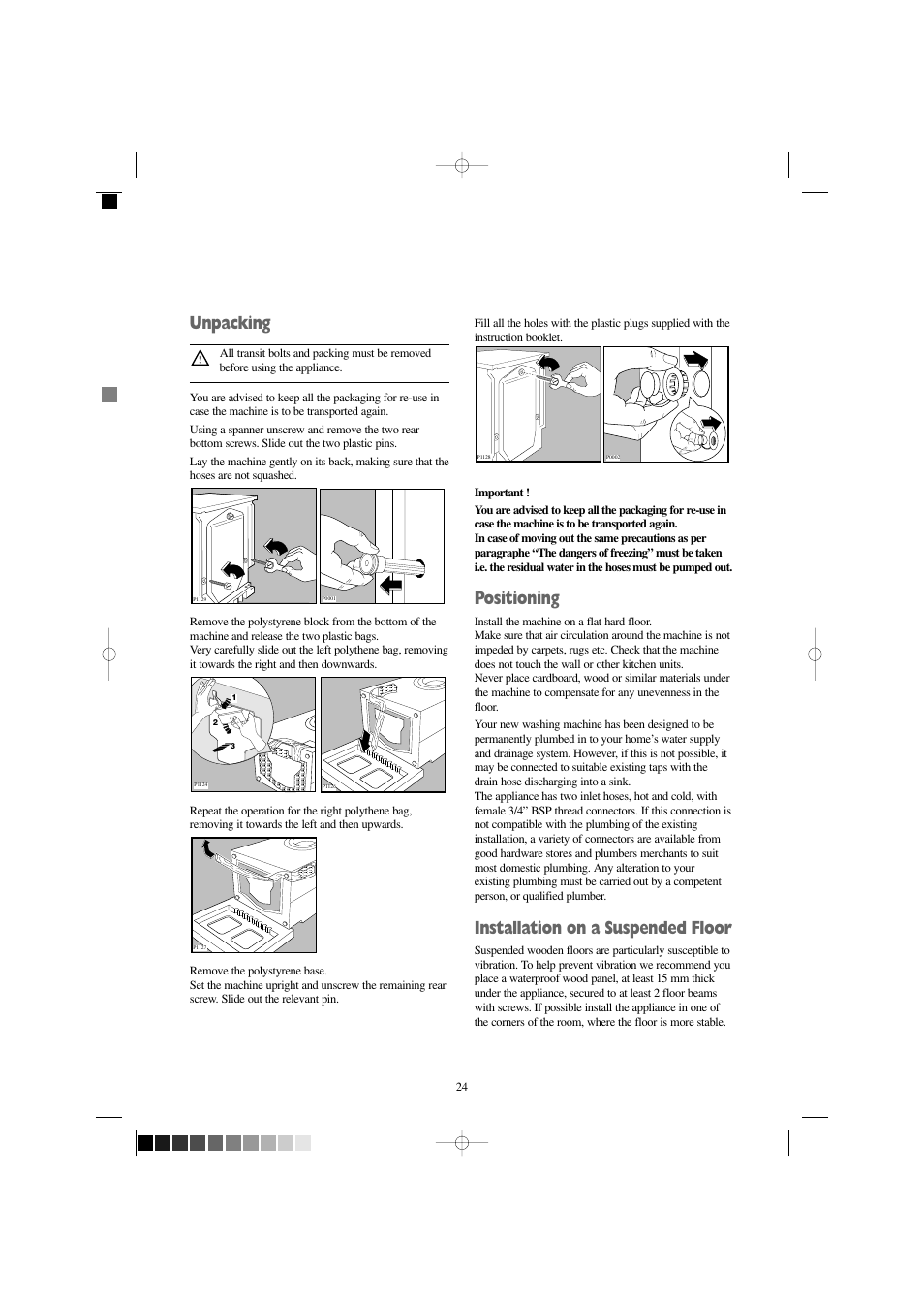 Unpacking, Positioning, Installation on a suspended floor | Zanussi W 1242 W User Manual | Page 24 / 28