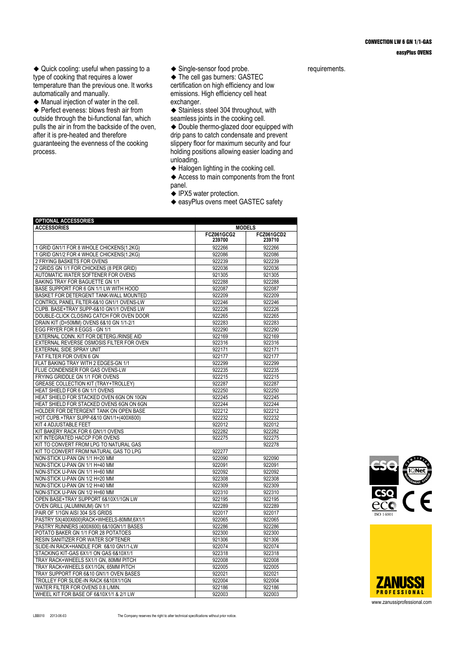 Zanussi, Manual injection of water in the cell, Single-sensor food probe | Halogen lighting in the cooking cell, Access to main components from the front panel, Ipx5 water protection, Easyplus ovens meet gastec safety requirements | Zanussi EasyPlus FCZ061GCD User Manual | Page 2 / 3