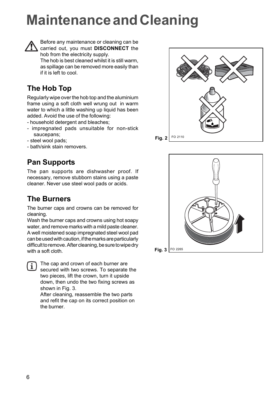 Maintenance and cleaning, The hob top, Pan supports | The burners | Zanussi GAS HOB ZGG 659 User Manual | Page 6 / 11