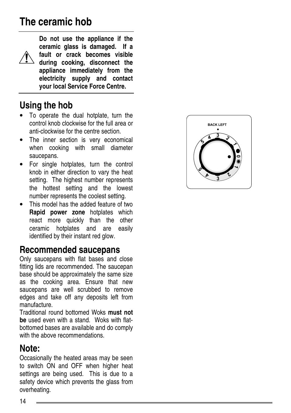 The ceramic hob, Using the hob, Recommended saucepans | Zanussi ZCE7550-ZCE7551 User Manual | Page 14 / 40