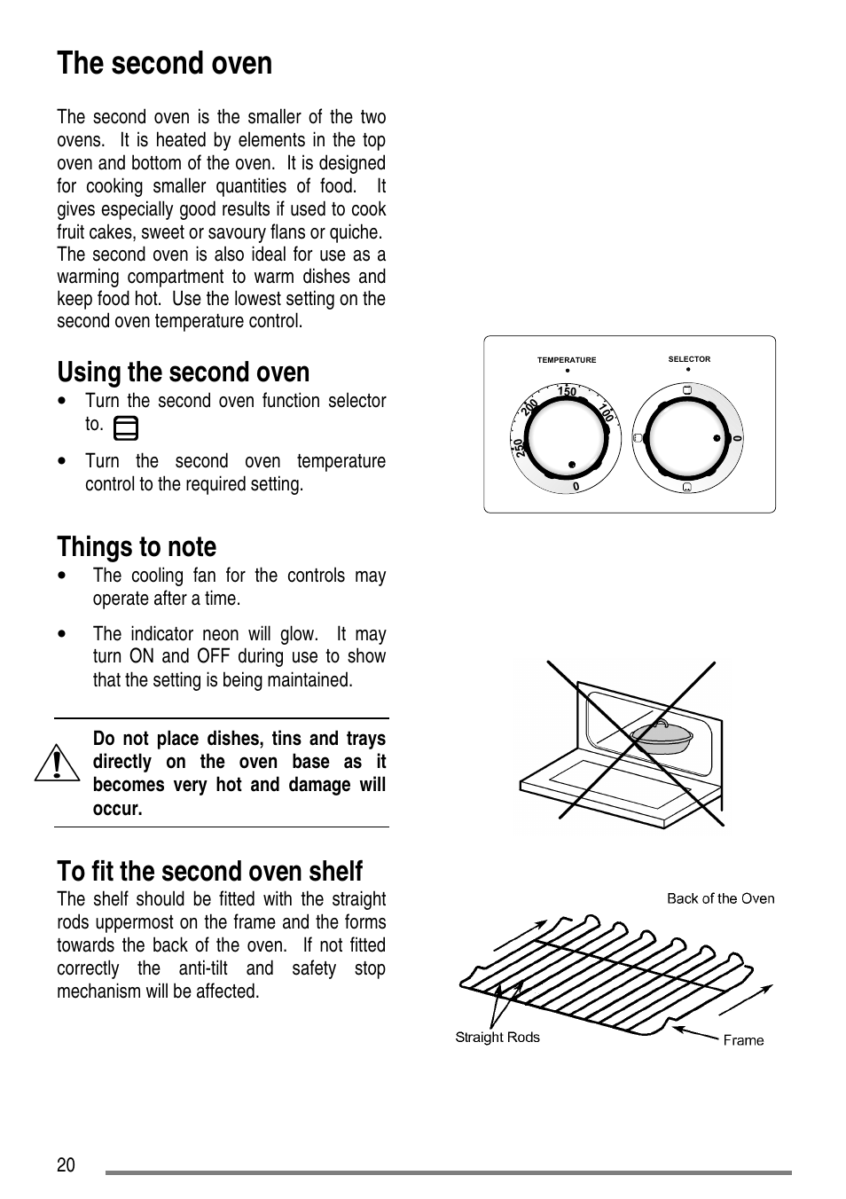 The second oven, Using the second oven | Zanussi ZCE7550-ZCE7551 User Manual | Page 20 / 40