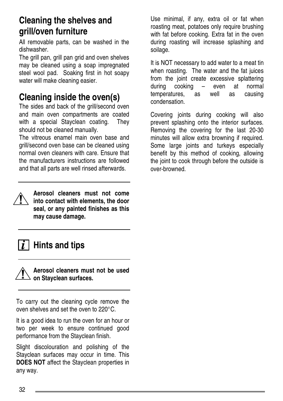 Cleaning the shelves and grill/oven furniture, Cleaning inside the oven(s), Hints and tips | Zanussi ZCE7550-ZCE7551 User Manual | Page 32 / 40