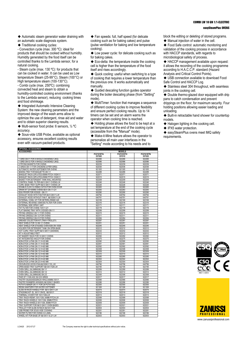 Zanussi, Multi-sensor food probe: 6 sensors, ½ ºc accuracy, Manual injection of water in the cell | Halogen lighting in the cooking cell, Ipx5 water protection, Easysteamplus ovens meet imq safety requirements | Zanussi EasySteamPlus 10 GN 1/1 User Manual | Page 2 / 3