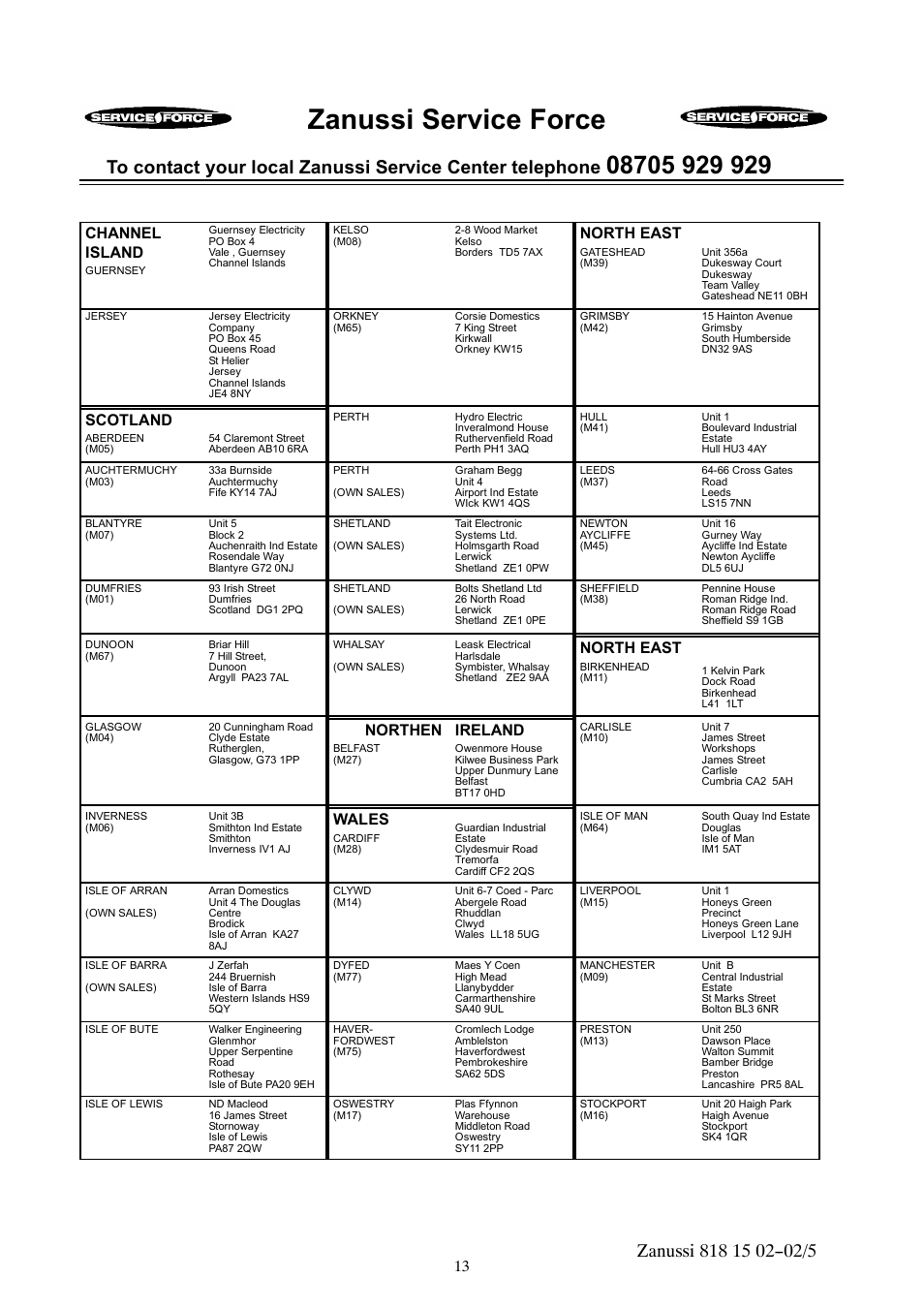 Zanussi service force, Channel island, North east | Scotland, Northen, Ireland, Wales | Zanussi ZVR11R User Manual | Page 13 / 20