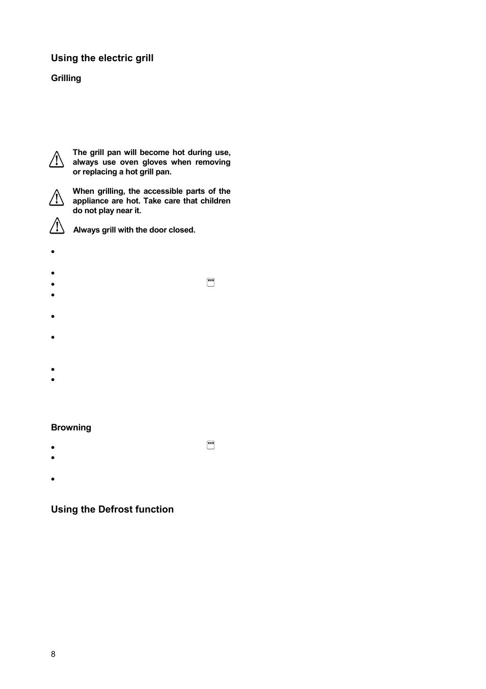 Using the electric grill, Using the defrost function | Zanussi ZCM900X User Manual | Page 8 / 28