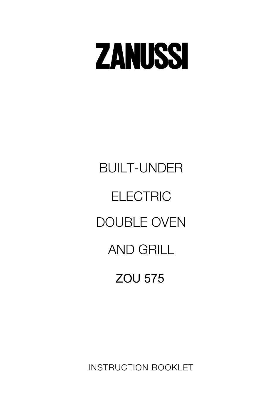 Zanussi ZUQ 875 User Manual | 48 pages