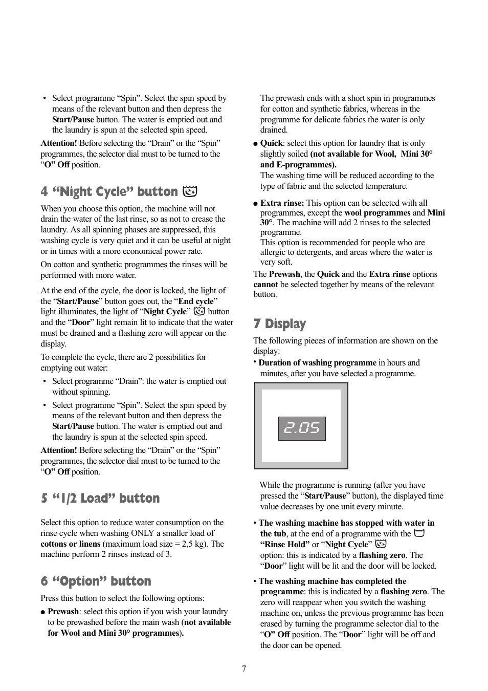 4 “night cycle” button, 5 “1/2 load” button, 6 “option” button | 7 display | Zanussi ZWF 1111 W User Manual | Page 7 / 28