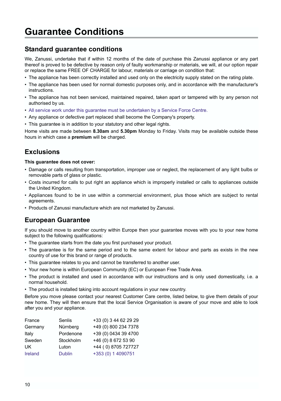 Guarantee conditions, Standard guarantee conditions, Exclusions | European guarantee | Zanussi ZUD 9100 FA User Manual | Page 10 / 20