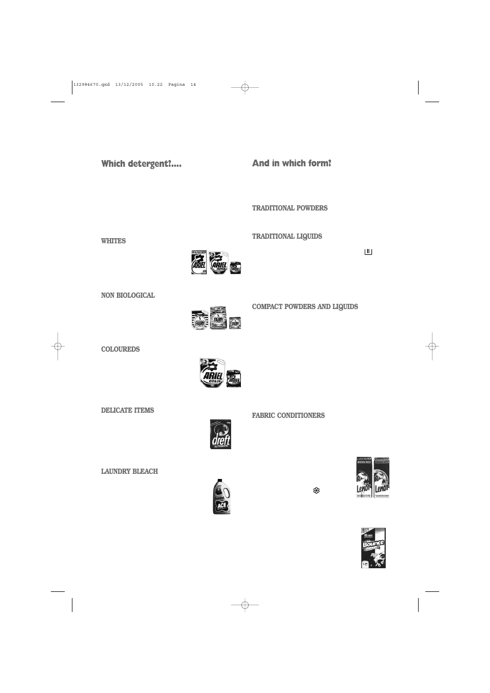 And in which form, Which detergent | Zanussi ZWF 1521W User Manual | Page 14 / 28