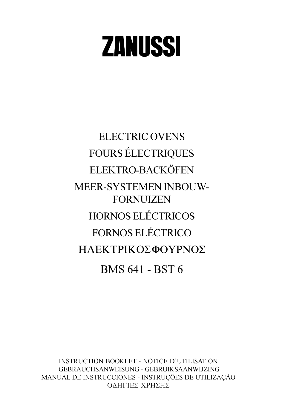 Zanussi BMS 641 - BST 6 User Manual | 21 pages