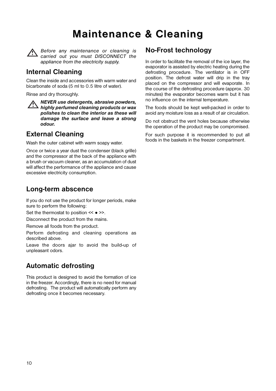 Maint, Maint enance & cleaning enance & cleaning, Internal cleaning | External cleaning, Long-term abscence, Automatic defrosting, No-frost technology | Zanussi ZUF 105W User Manual | Page 10 / 20