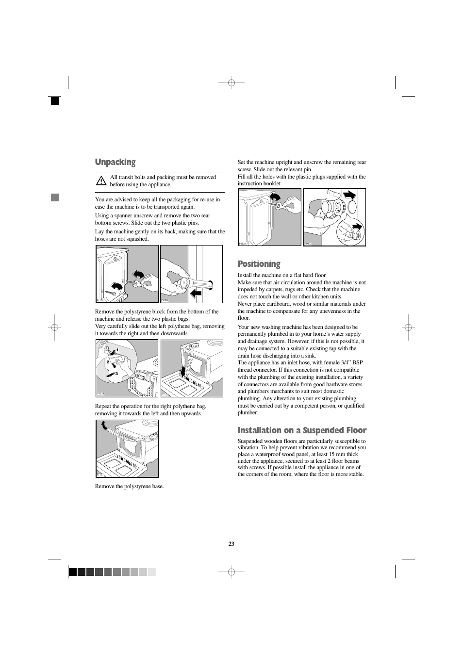 Unpacking, Positioning, Installation on a suspended floor | Zanussi FJR 1454 W User Manual | Page 23 / 27