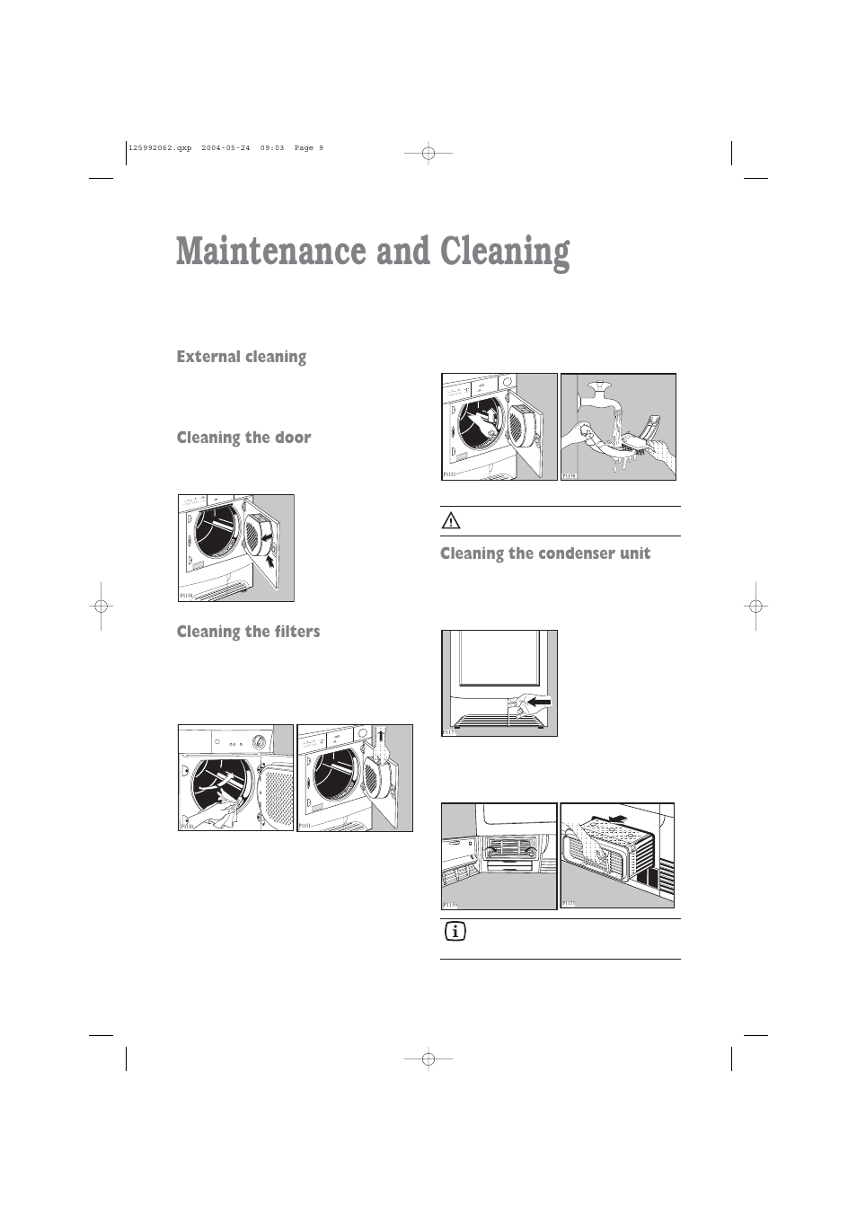 Maintenance and cleaning, External cleaning, Cleaning the door | Cleaning the filters, Cleaning the condenser unit | Zanussi TC 7102 W User Manual | Page 9 / 16