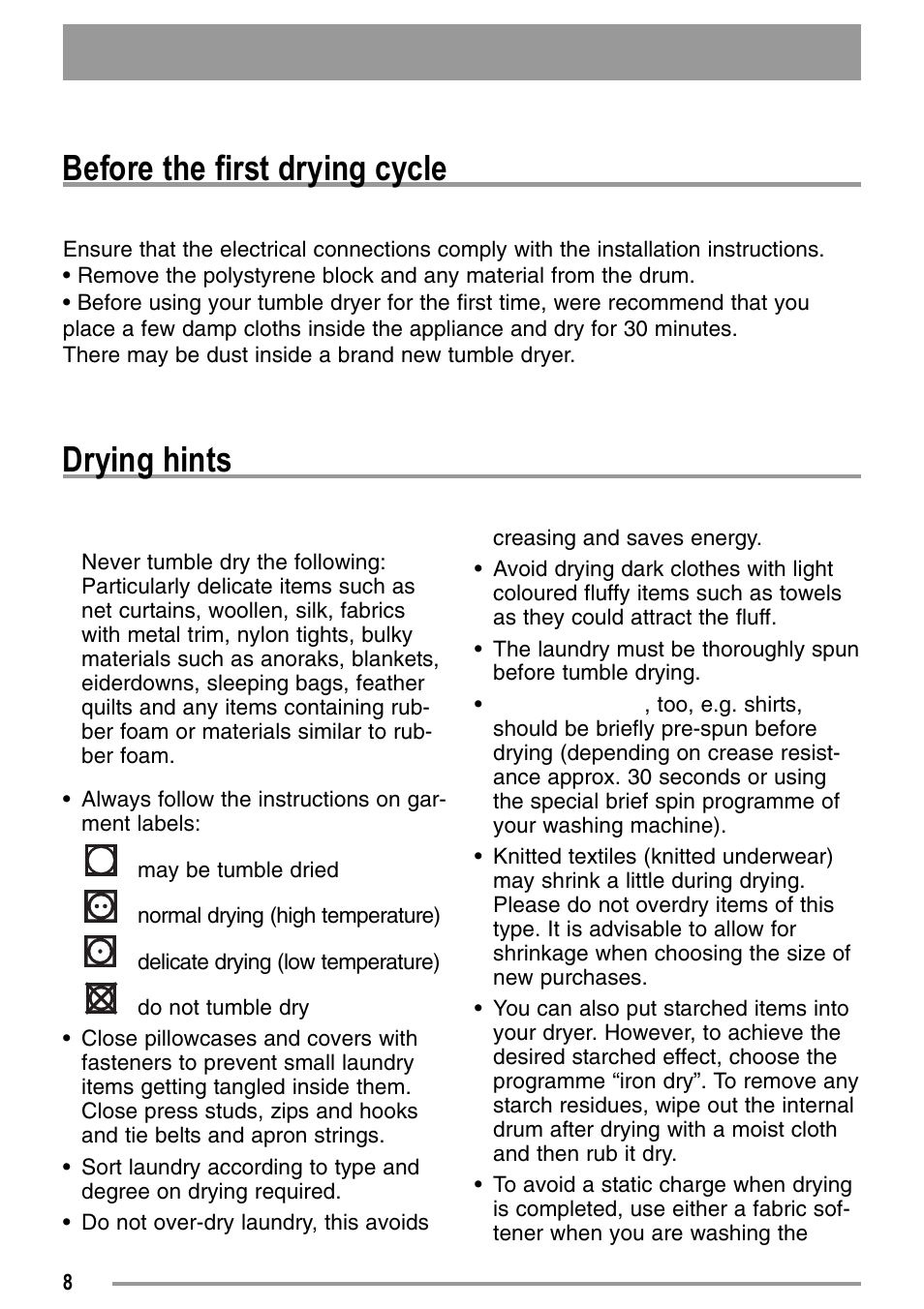 Before the first drying cycle drying hints | Zanussi 136905611-00-02092008 User Manual | Page 8 / 26