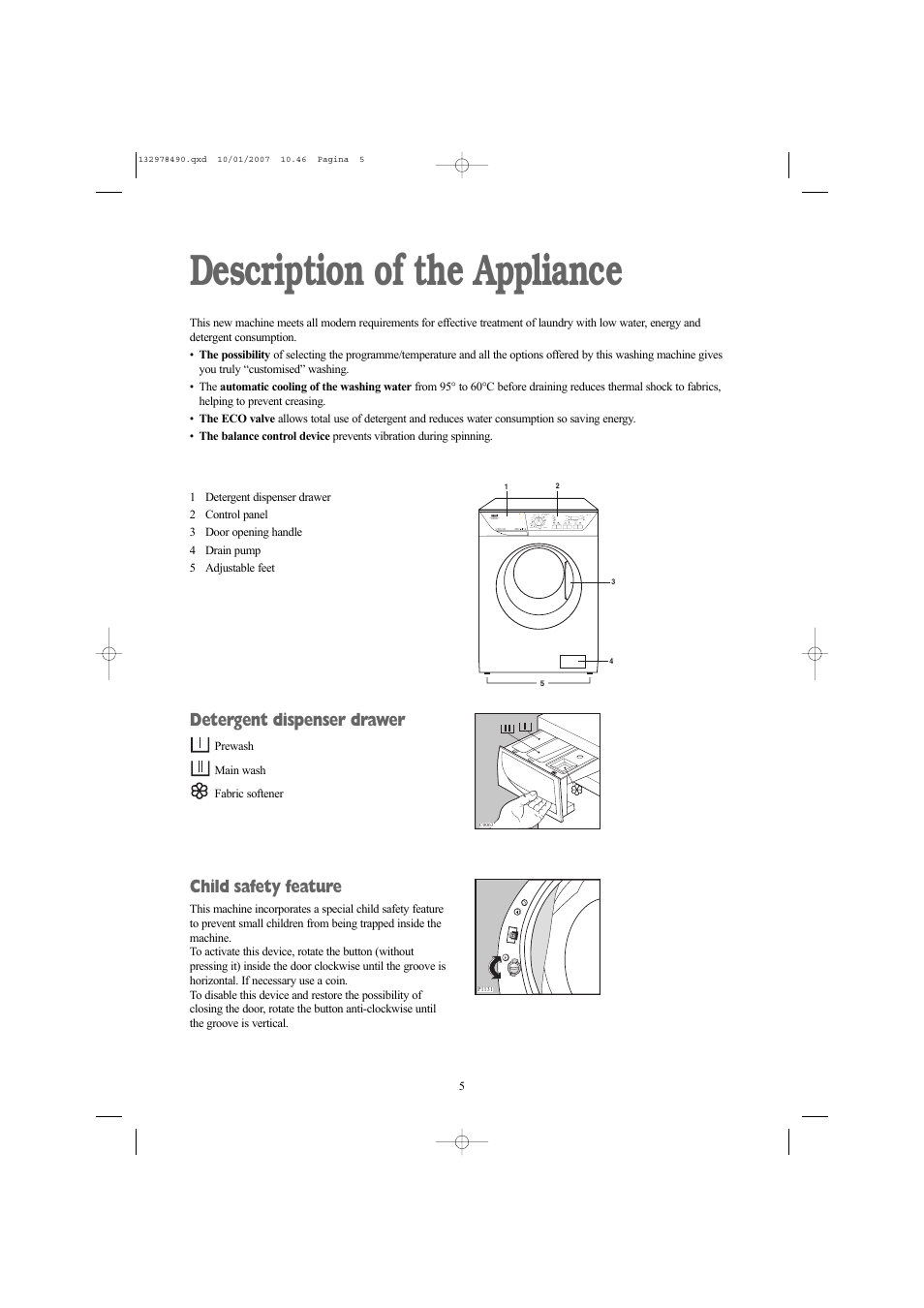 Description of the appliance, Detergent dispenser drawer, Child safety feature | Zanussi ZWF 1427 W User Manual | Page 5 / 28