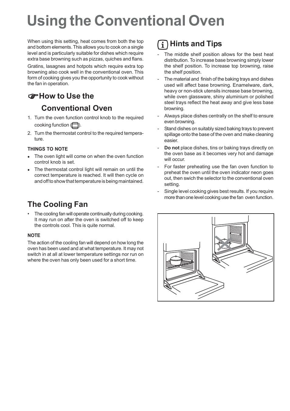 Using the conventional oven, How to use the conventional oven, The cooling fan | Hints and tips | Zanussi ZOB 660 User Manual | Page 10 / 24