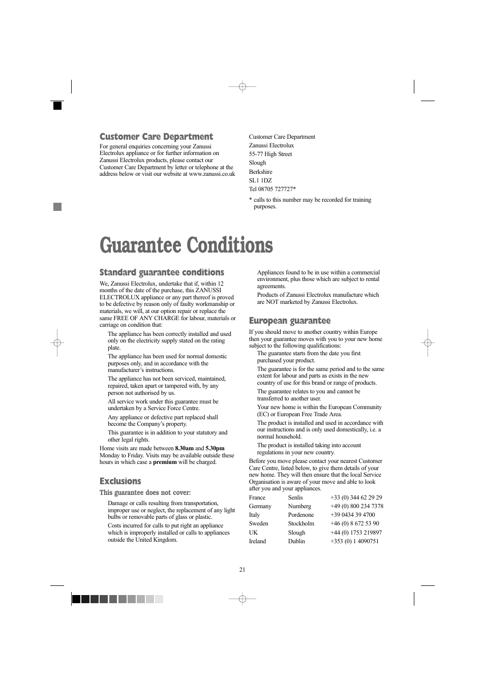 Guarantee conditions, Standard guarantee conditions, Exclusions | European guarantee, Customer care department | Zanussi ZWF 1210W User Manual | Page 21 / 27