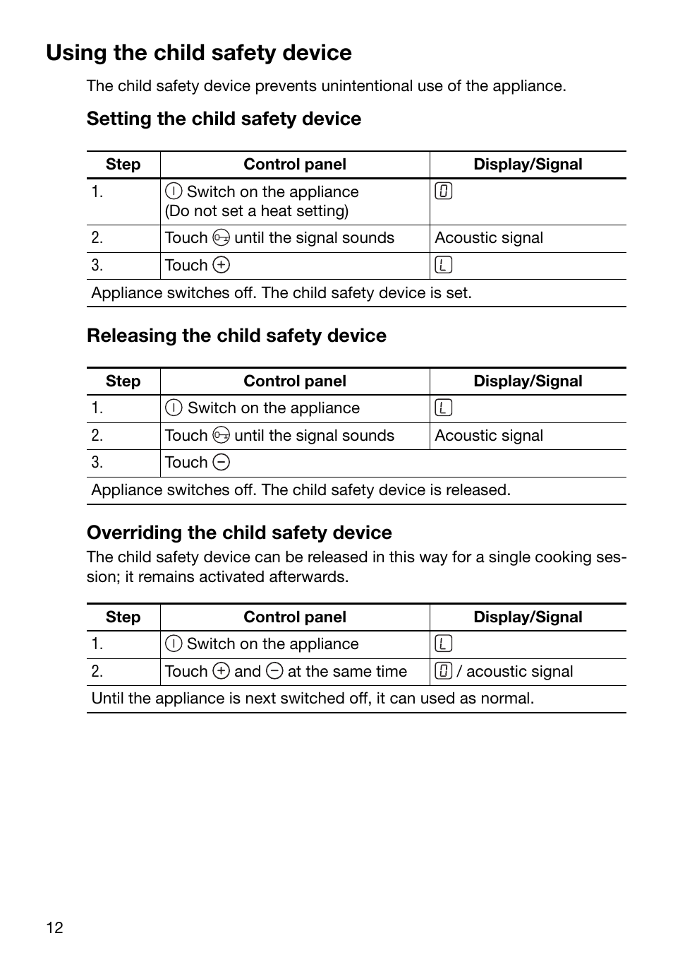 Using the child safety device, Setting the child safety device, Releasing the child safety device | Overriding the child safety device | Zanussi ZKT631DX User Manual | Page 12 / 36