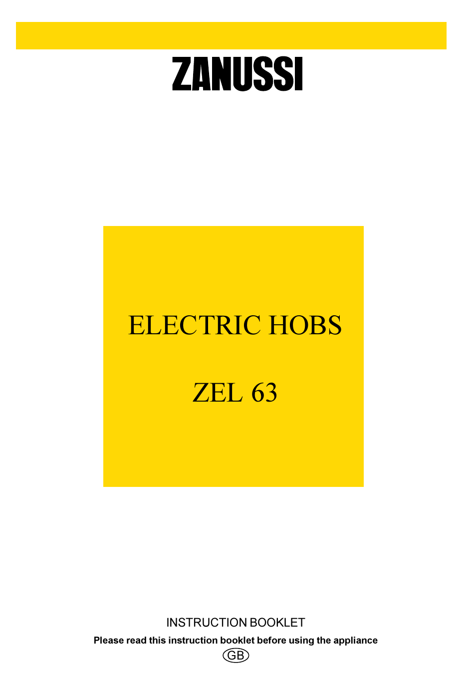 Zanussi ZEL 63 User Manual | 16 pages