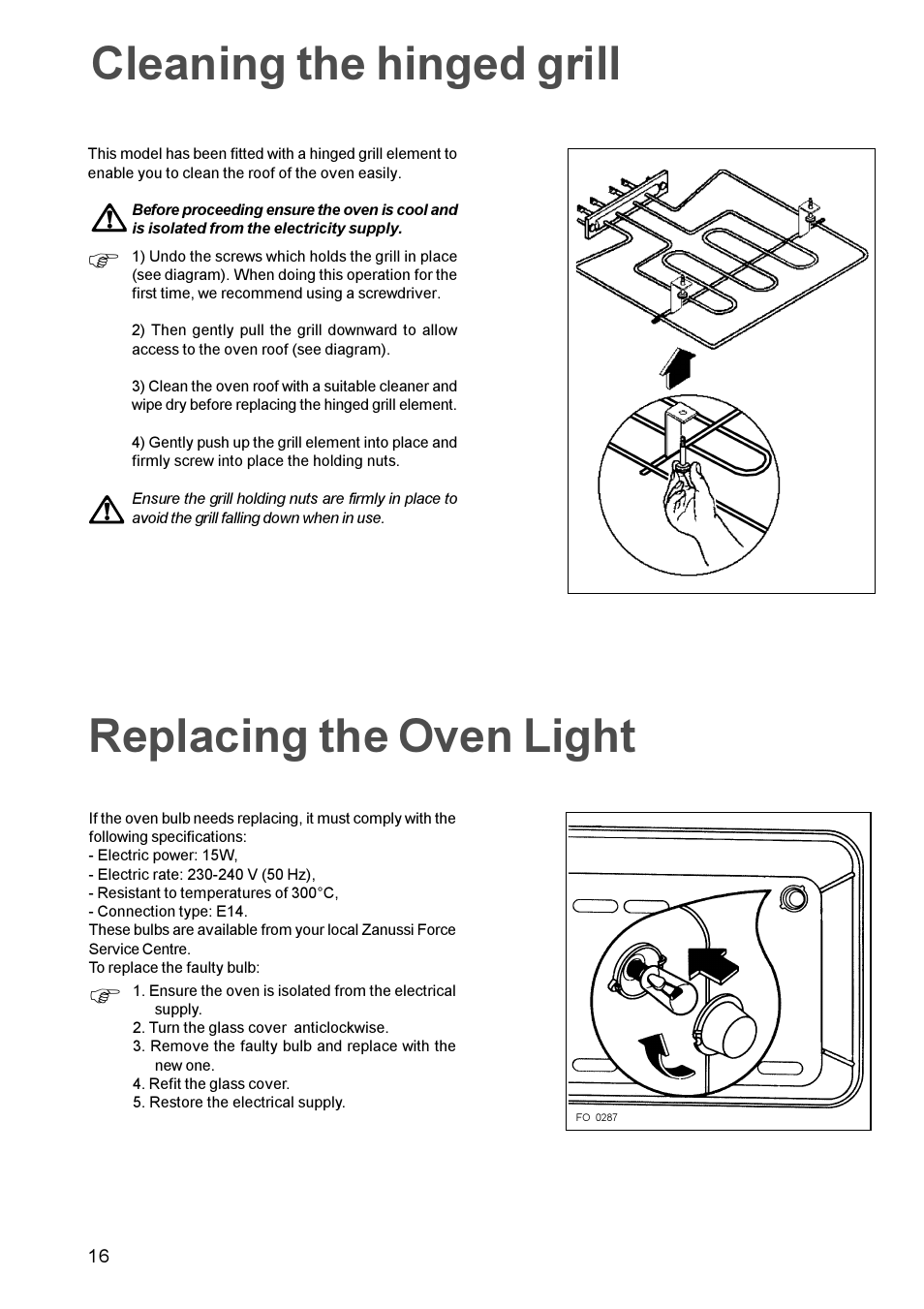 Replacing the oven light, Cleaning the hinged grill | Zanussi ZBF 865 User Manual | Page 16 / 24