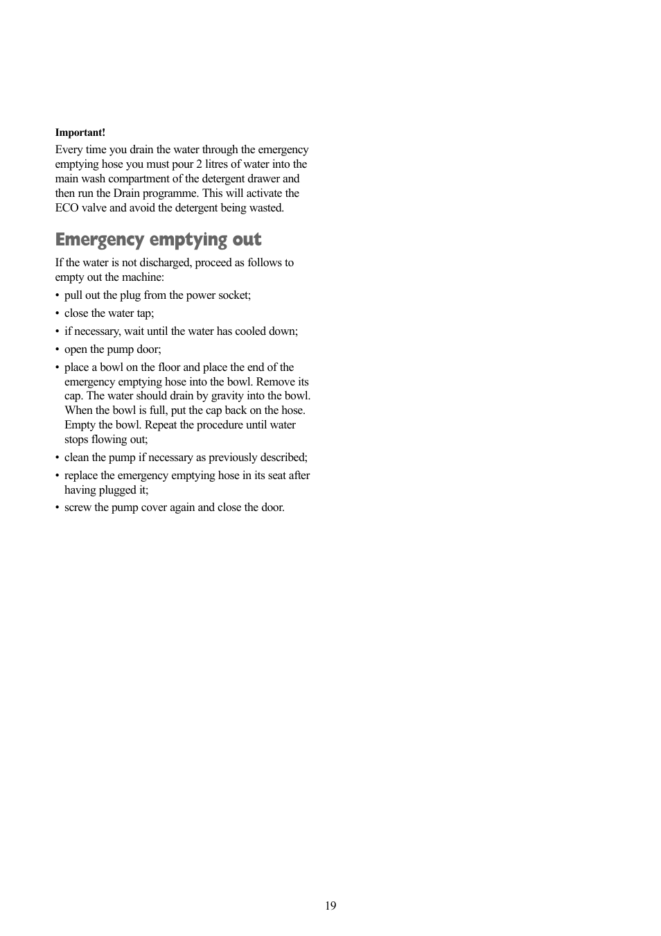 Emergency emptying out | Zanussi ZWF 1311 W User Manual | Page 19 / 28