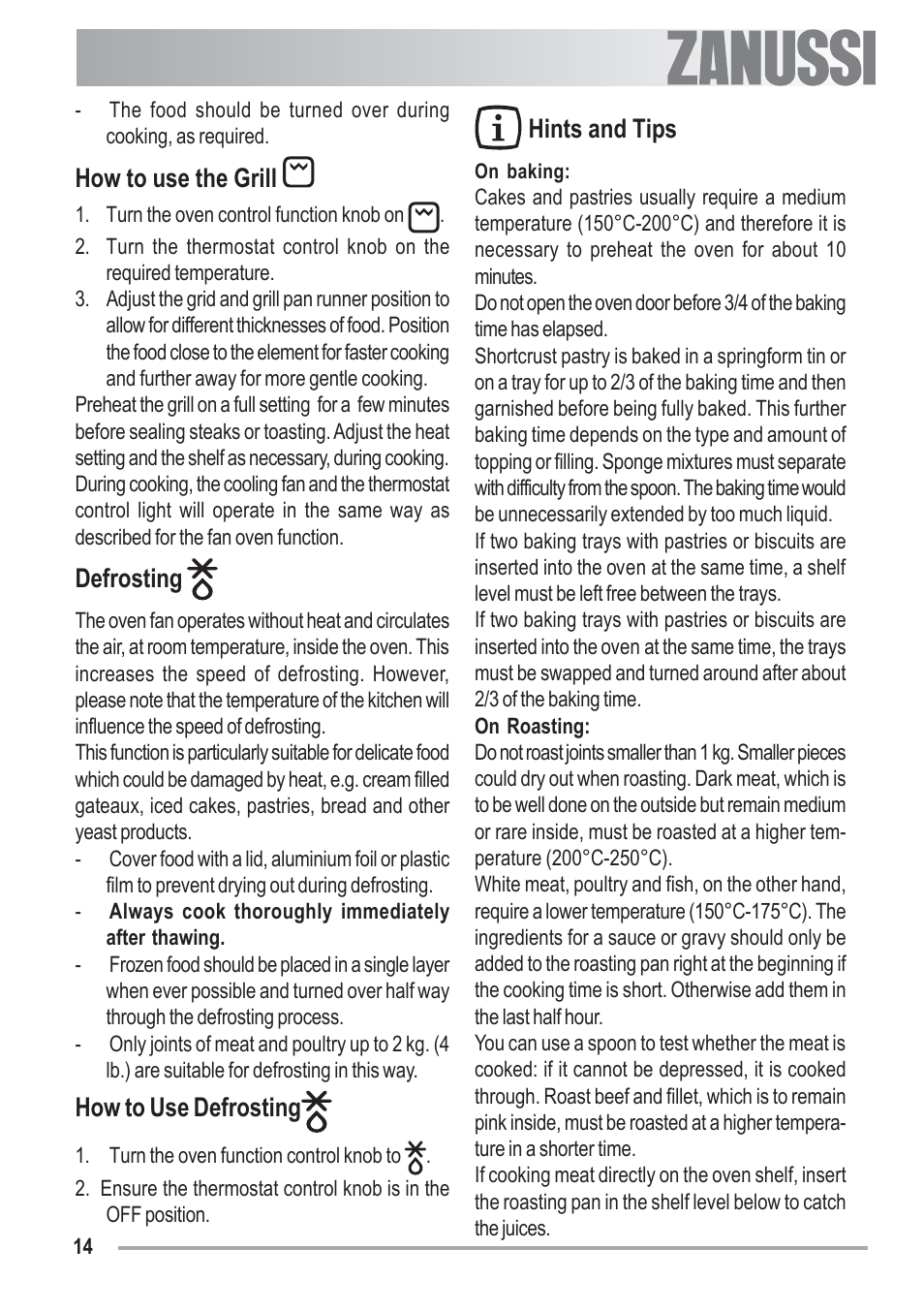 How to use the grill, Defrosting, How to use defrosting | Hints and tips | Zanussi ZOB 330 User Manual | Page 14 / 28