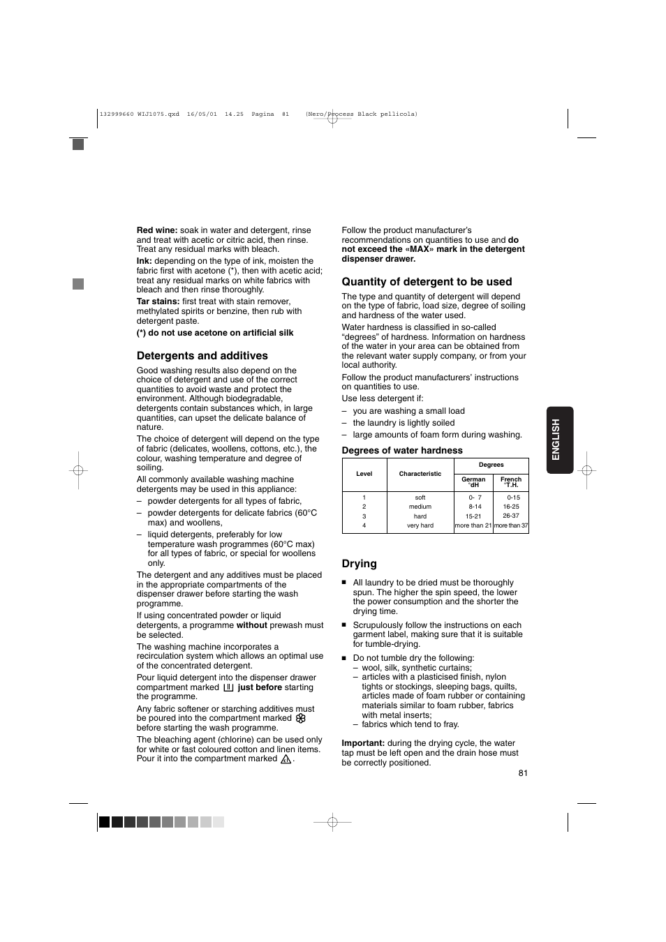 Detergents and additives, Quantity of detergent to be used, Drying | Zanussi WIJ1075 User Manual | Page 13 / 23