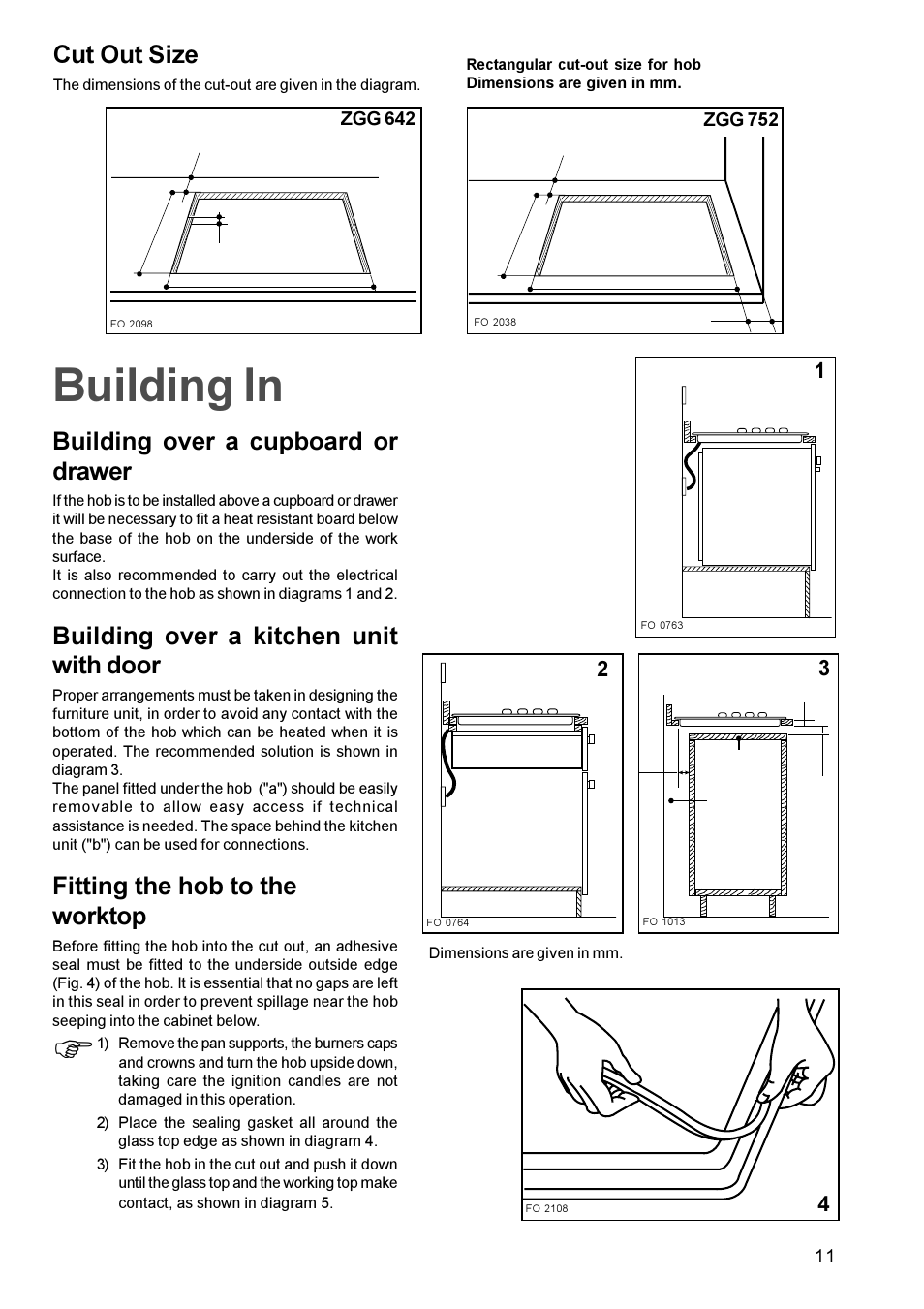 Building in, Cut out size, Building over a cupboard or drawer | Building over a kitchen unit with door, Fitting the hob to the worktop | Zanussi ZGG 642 ZGG 752 User Manual | Page 11 / 16