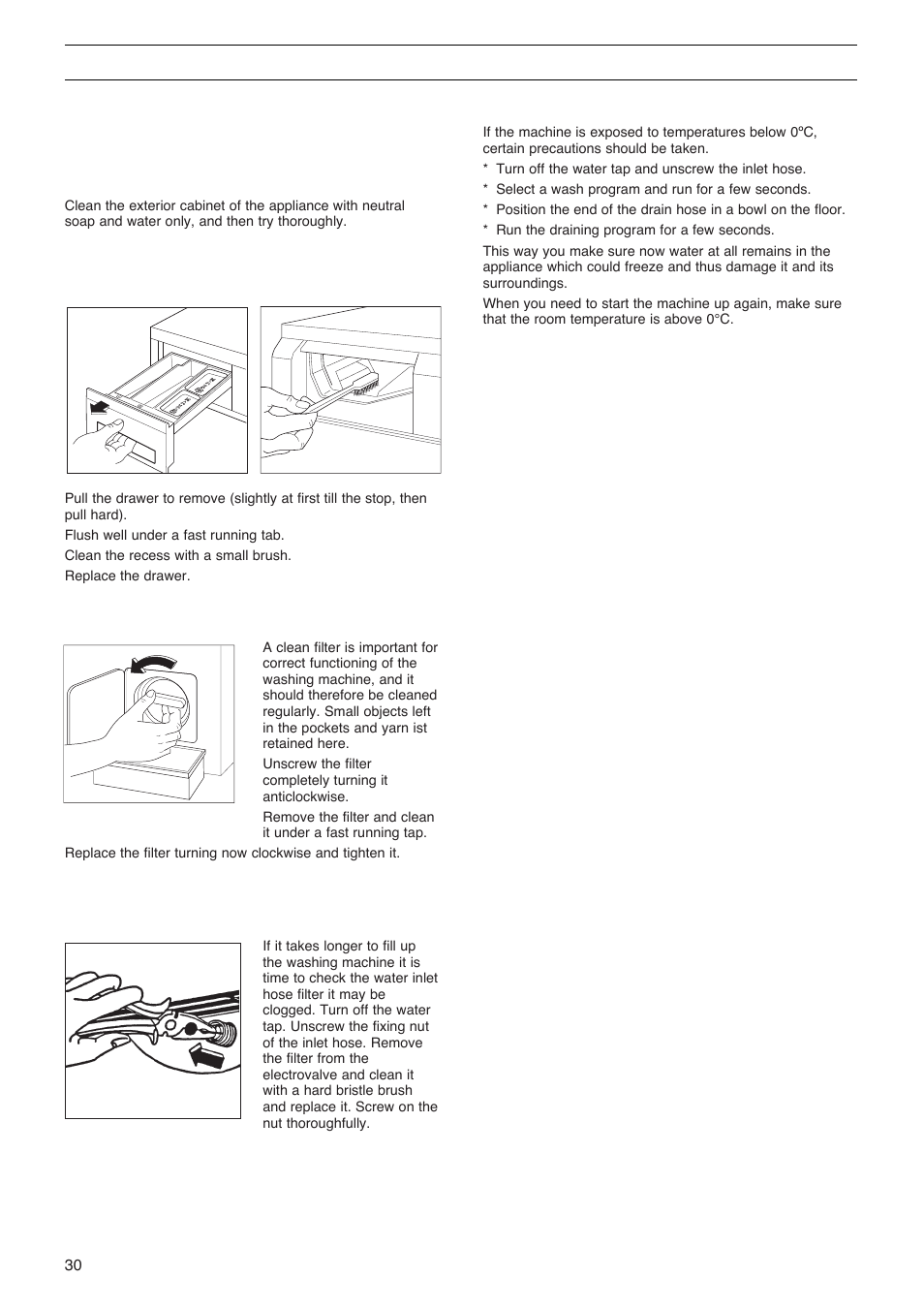 Maintenance and cleaning, External cleaning, Cleaning the dispenser drawer and the recess | Cleaning the drain filter, Cleaning the water inlet hose filter, The dangers of freezing | Zanussi FLS 522 C User Manual | Page 10 / 12