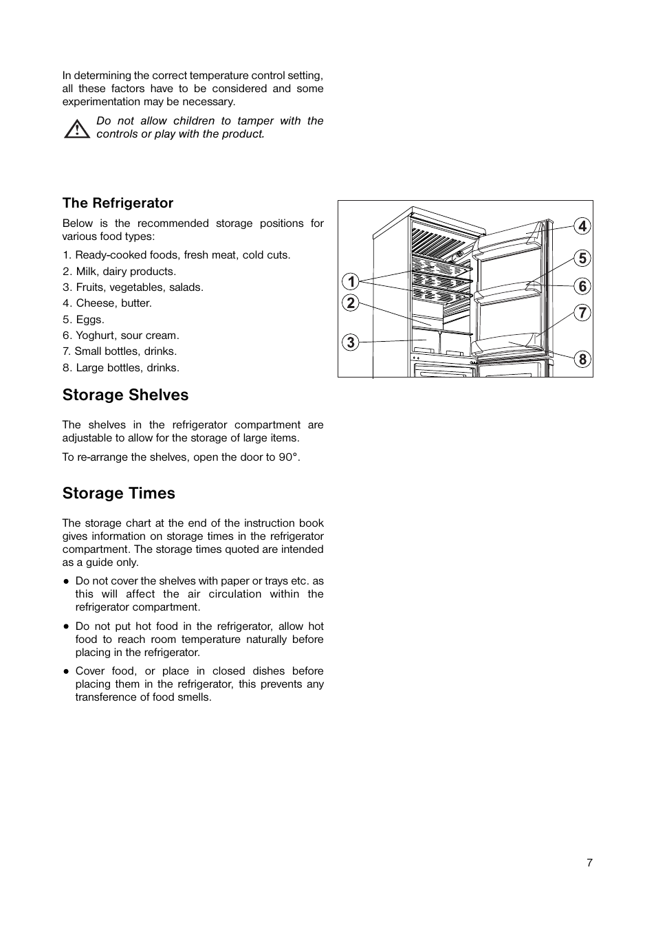 Storage shelves, Storage times | Zanussi ZRB 2641 User Manual | Page 7 / 20