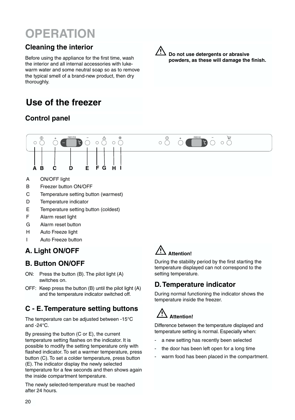 Operation, Use of the freezer, Cleaning the interior | Control panel, A. light on/off b. button on/off, D. temperature indicator, C - e. temperature setting buttons | Zanussi ZJB 9476 X User Manual | Page 20 / 32