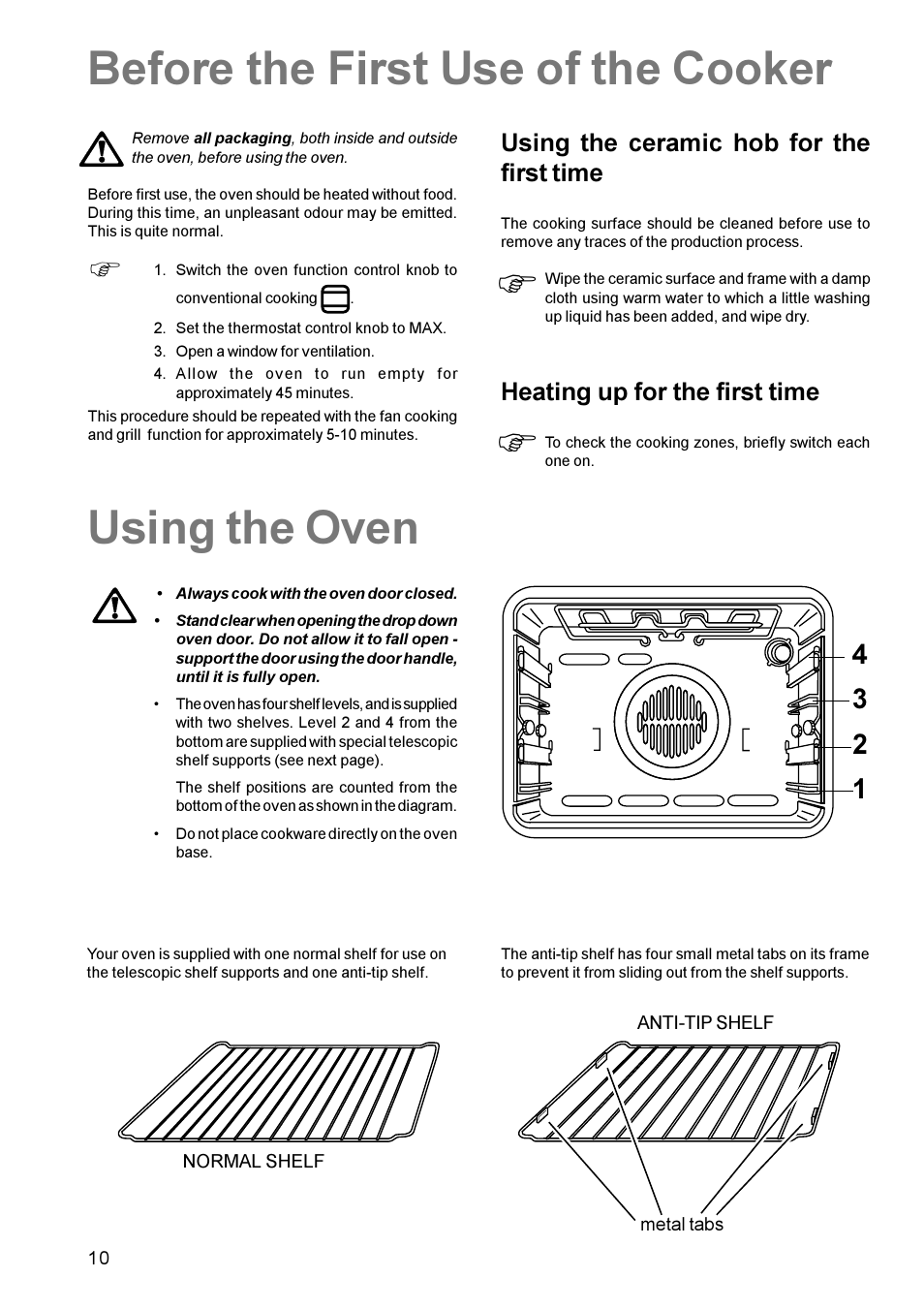 Before the first use of the cooker, Using the oven, Using the ceramic hob for the first time | Heating up for the first time | Zanussi ZCE 700 User Manual | Page 10 / 28