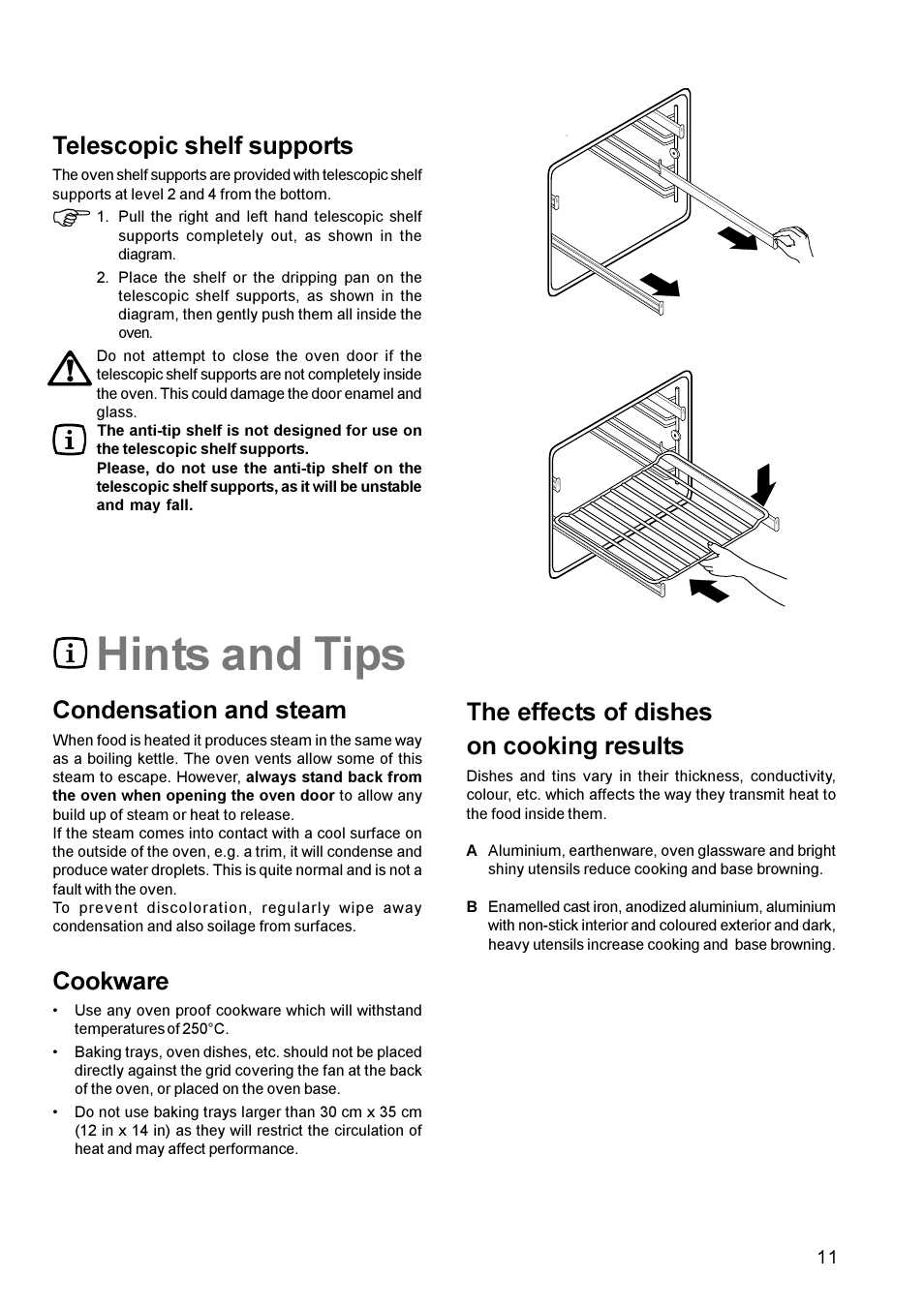 Hints and tips, Condensation and steam, Telescopic shelf supports | Cookware, The effects of dishes on cooking results | Zanussi ZCE 700 User Manual | Page 11 / 28