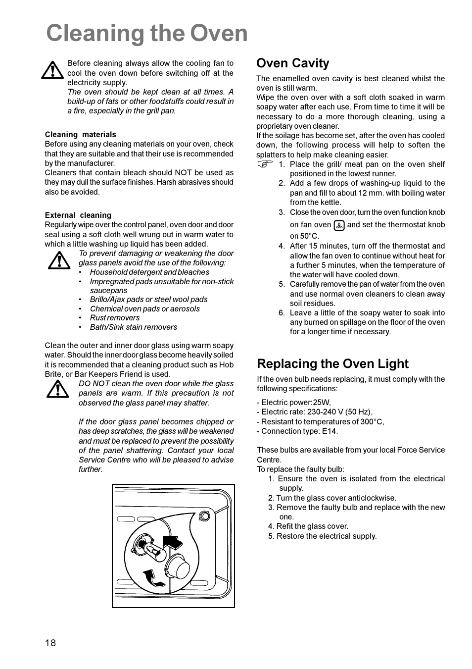 Cleaning the oven, Oven cavity, Replacing the oven light | Zanussi ZCE 700 User Manual | Page 18 / 28