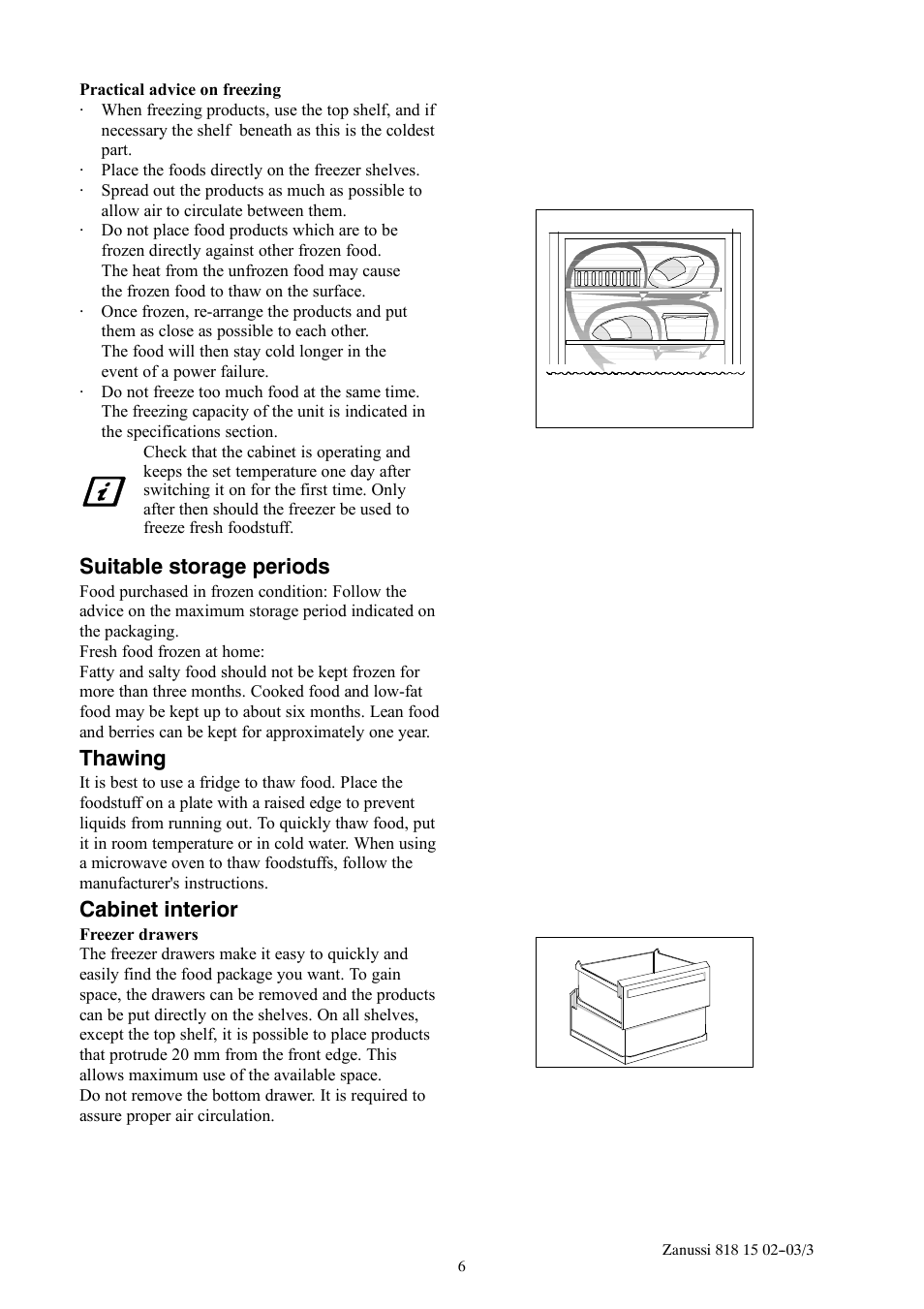 Suitable storage periods, Thawing, Cabinet interior | Zanussi ZF711W User Manual | Page 6 / 20
