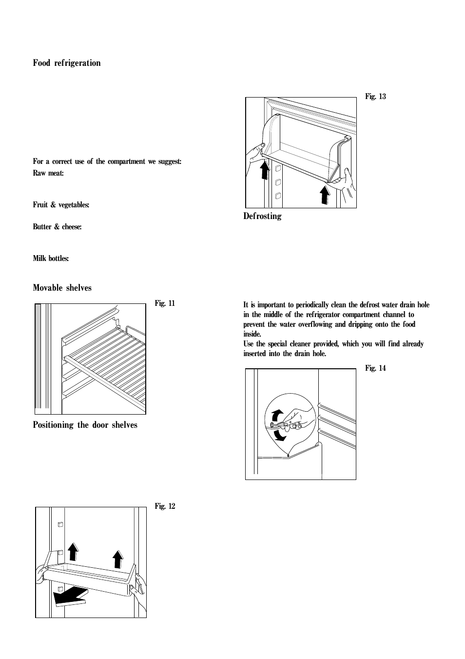 Food refrigeration, Movable shelves, Positioning the door shelves | Defrosting | Zanussi ZI 5280 D User Manual | Page 8 / 10