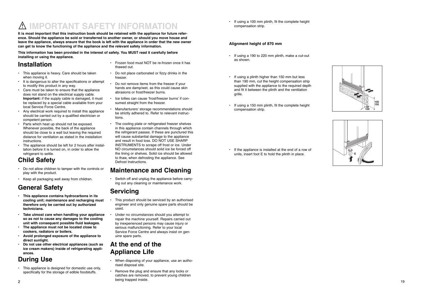 Important safety information, Installation, Child safety | General safety, During use, Maintenance and cleaning, Servicing, At the end of the appliance life | Zanussi ZI 8454 X User Manual | Page 19 / 20