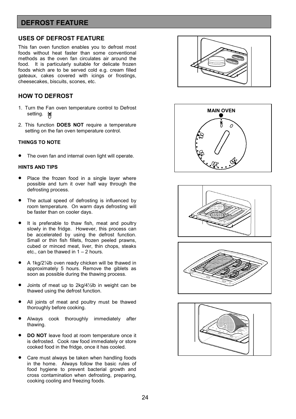 Defrost feature | Zanussi ZHF 470 User Manual | Page 24 / 44
