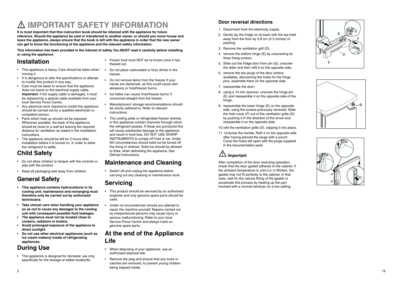 Important safety information, Installation, Child safety | General safety, During use, Maintenance and cleaning, Servicing, At the end of the appliance life | Zanussi ZUF 2320 User Manual | Page 15 / 16