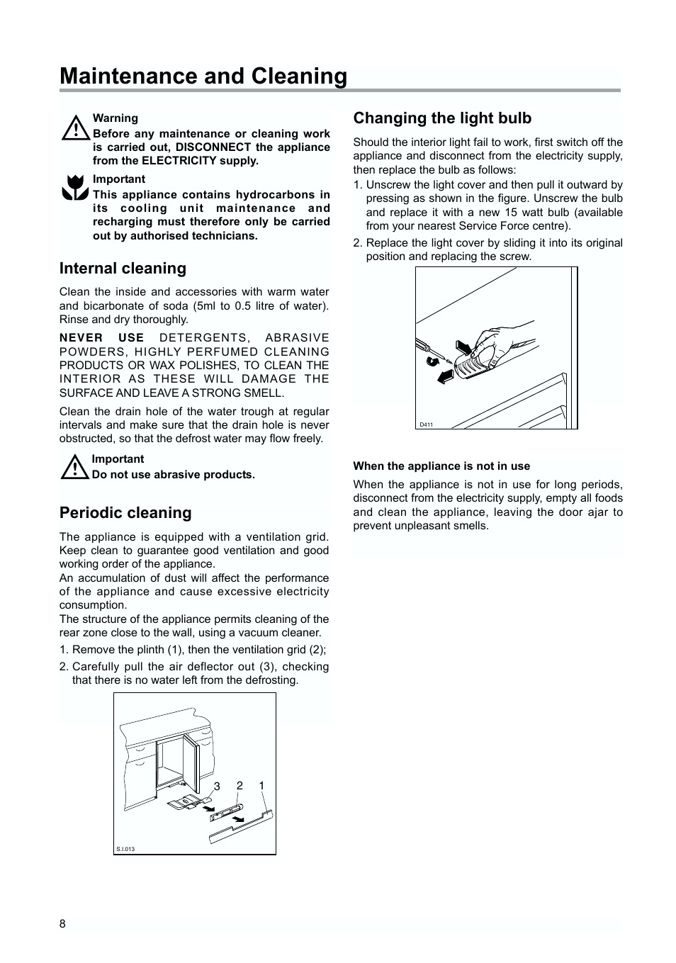 Maintenance and cleaning, Internal cleaning, Periodic cleaning | Changing the light bulb | Zanussi ZUD 9124 A User Manual | Page 8 / 20