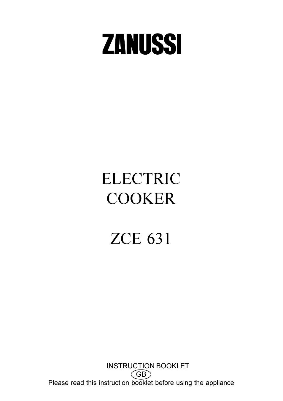 Zanussi ZCE 631 User Manual | 24 pages