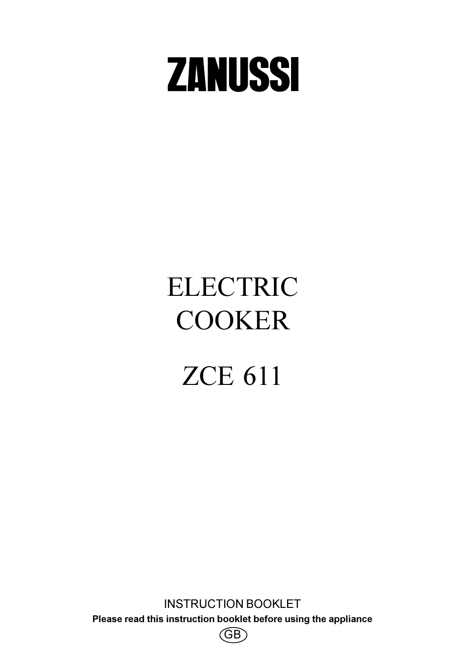 Zanussi ZCE 611 User Manual | 24 pages